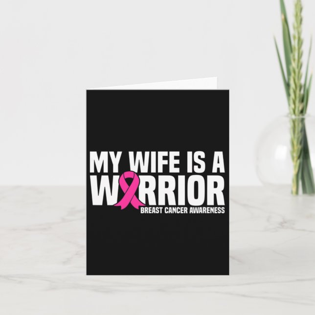 Wife Is A Warrior Pink Ribbon Breast Cancer Awaren Card (Front)
