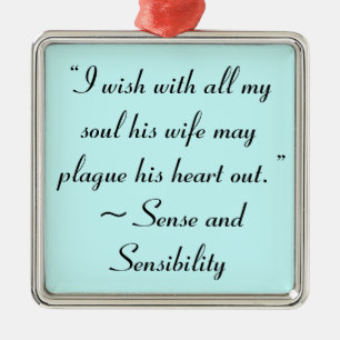 Wife May Plague His Heart Jane Austen Book Quote Metal Tree Decoration