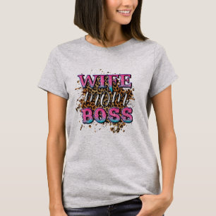 Wife Mom Boss sublimation  T-Shirt