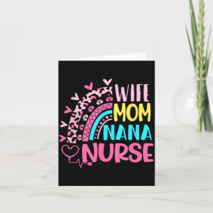 Wife mom nana nurse mothers day nurses day leopard card
