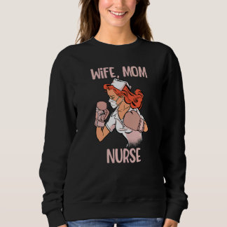 Wife Mom Nurse Boxing Gloves Fighter Sweatshirt
