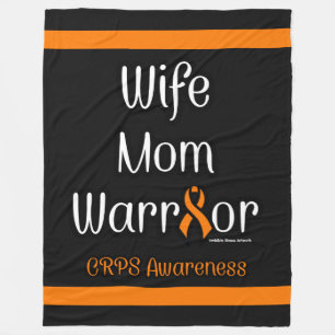 Wife Mom Warrior...CRPS Fleece Blanket