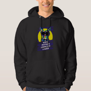 Wife Mother Frenchie Dog Mom Fur Mom Humor Hoodie