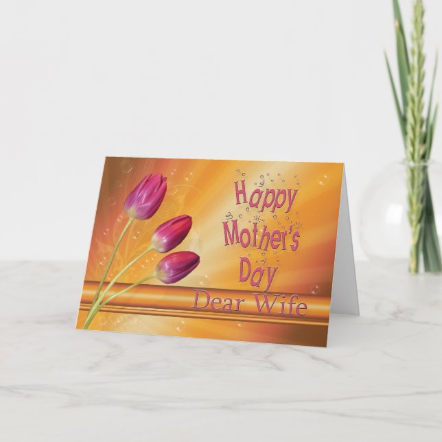 Wife, Mother's Day, tulips full of sunshine Card (Front)