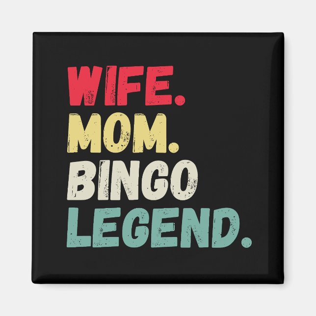 Wife Mum bingo legend retro vintage funny Magnet (Front)