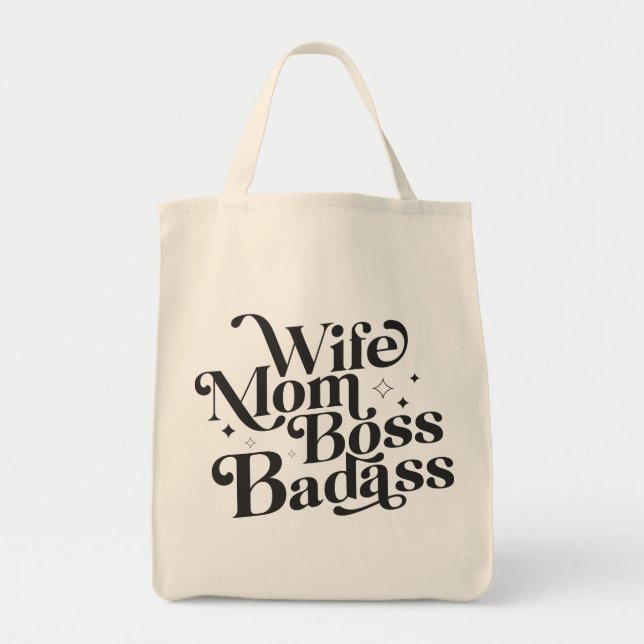 Wife Mum Boss Badass Funny Sarcastic Mother's Day Tote Bag (Front)