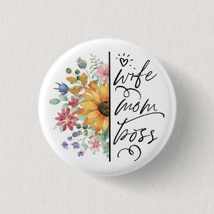 Wife Mum Boss Badass Funny Sunflower  Mother's Day 3 Cm Round Badge