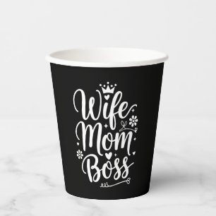 Wife Mum Boss Cute Mother's Day Gift Paper Cups