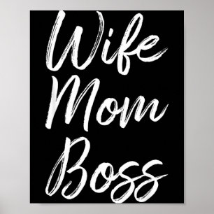 Wife mum boss lady funny mummy cute Wife mum boss  Poster