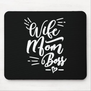 Wife Mum Boss Mouse Pad