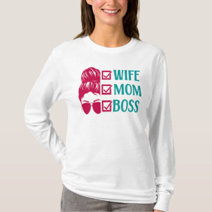 Wife Mum Boss, Mum Life T-Shirt