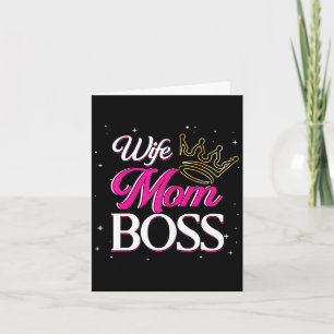 Wife mum boss _ mummy mama _ mother's day card