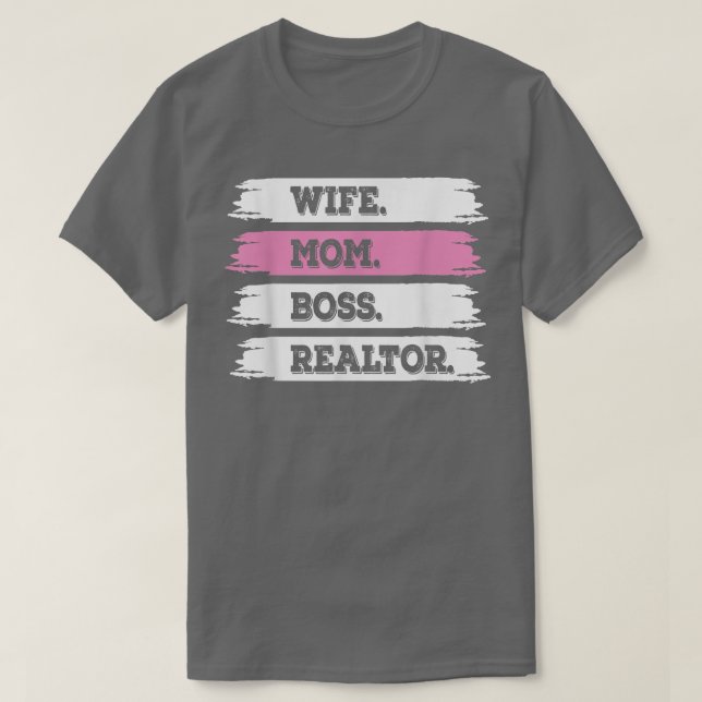 wife mum boss realtor women  T-Shirt (Design Front)