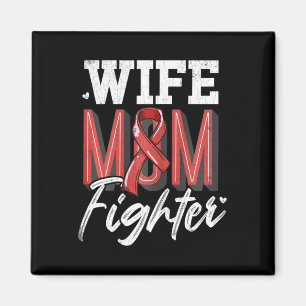 Wife Mum Fighter Brain Aneurysm Awareness Support Magnet