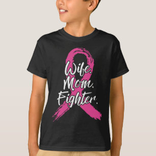 Wife Mum Fighter Breast Cancer Patient Pink Awaren T-Shirt