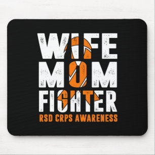 Wife Mum Fighter Rsd Crps Awareness  Mouse Pad