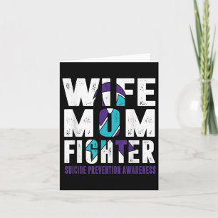 Wife Mum Fighter Suicide Prevention Awareness  Card