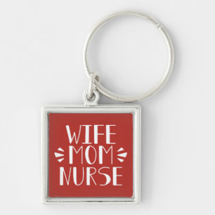 Wife Mum Nurse Graphic Key Ring