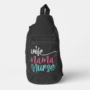 Wife Mum Nurse Mothers Day Sling Bag