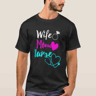 Wife Mum Nurse Rn Lpn For Women Mum Nurse Mother' T-Shirt