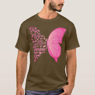 Wife Mum Survivor Pink Butterfly Breast Cancer Awa T-Shirt