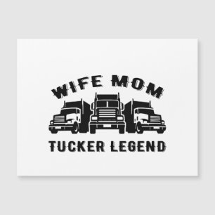 Wife Mum Trucker Legend Quotes