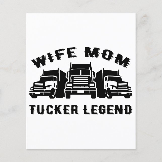 Wife Mum Trucker Legend Quotes (Front)