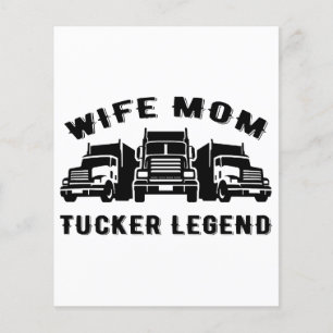 Wife Mum Trucker Legend Quotes