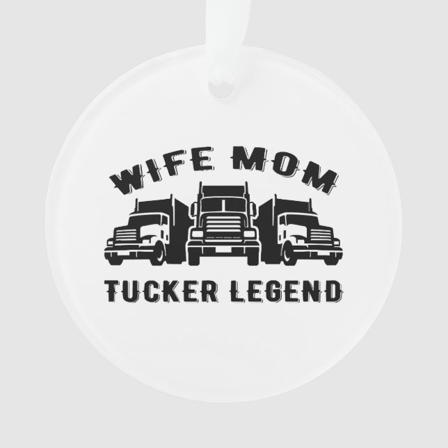 Wife Mum Trucker Legend Quotes Ornament (Front)