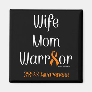 Wife Mum Warrior...CRPS Magnet