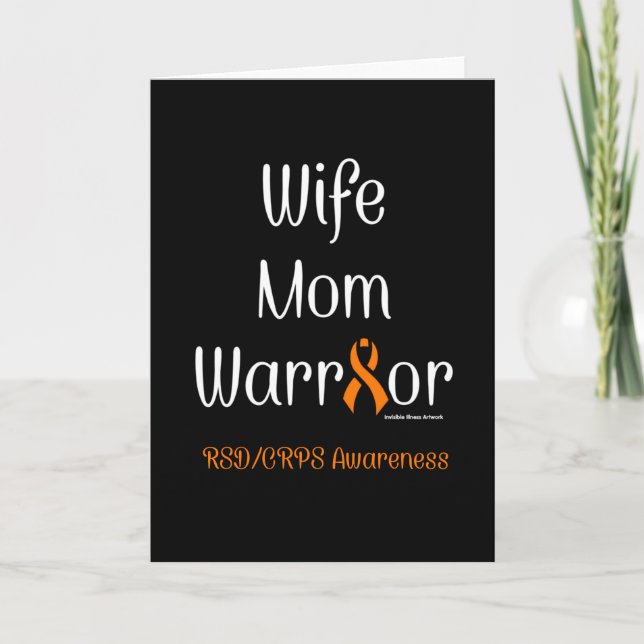 Wife Mum Warrior...RSD/CRPS Card (Front)