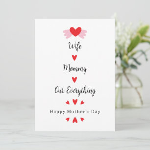 Wife Mummy Our Everything Cute Mother's day Sweet Card