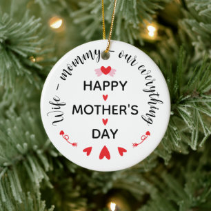 Wife Mummy Our Everything Cute Mother's day Sweet Ceramic Tree Decoration