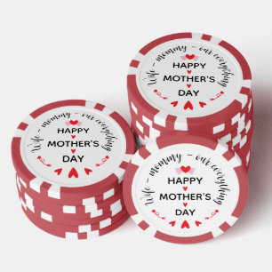 Wife Mummy Our Everything Cute Mother's day Sweet Poker Chips