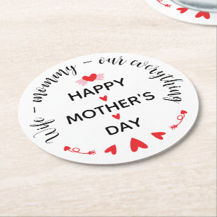 Wife Mummy Our Everything Cute Mother's day Sweet Round Paper Coaster