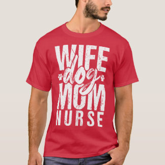 Wife Nurse T-Shirt