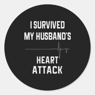 Wife Of Heart Attack Survivor - I Survived My Husb Classic Round Sticker