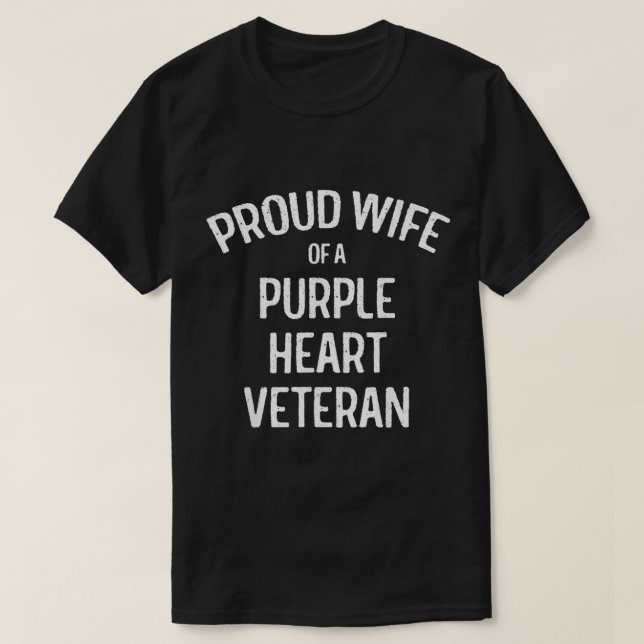 Wife of Purple Heart Veteran Shirt Proud Military  (Design Front)