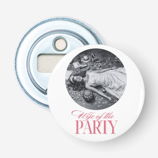 Wife of the Party Design | Bride Party Bottle Opener