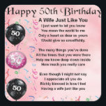 Wife Poem - 50th Birthday Square Sticker<br><div class="desc">A great gift for a wife on her 50th birthday</div>