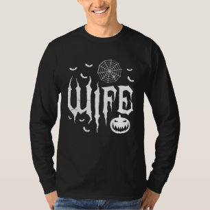 Wife Scary Pumpkin Costume Idea Womens Halloween T-Shirt