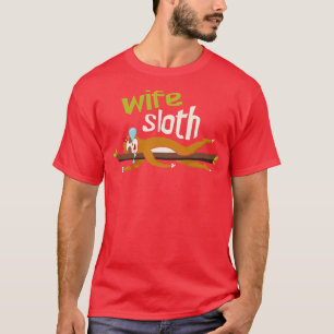 Wife Sloth T-Shirt