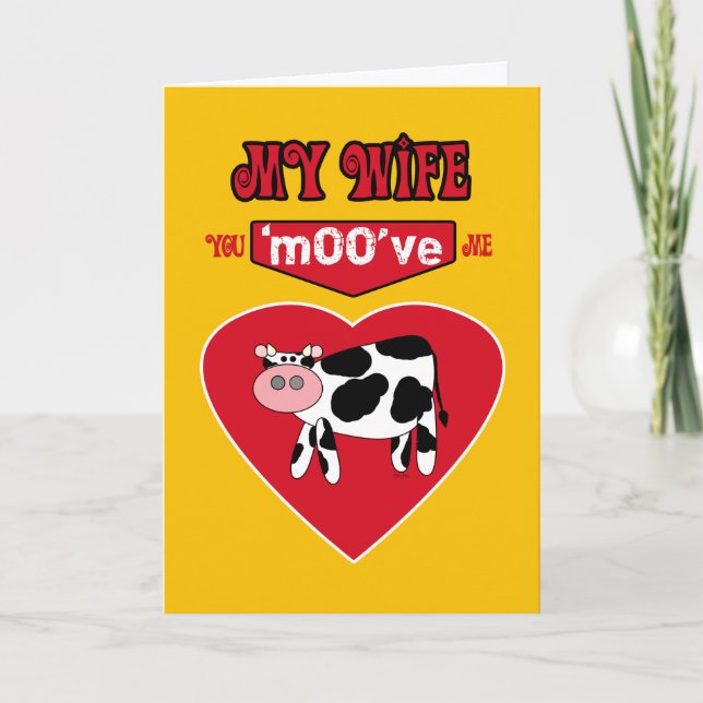Wife Valentine Rural Country Humour with a Cow Holiday Card (Front)