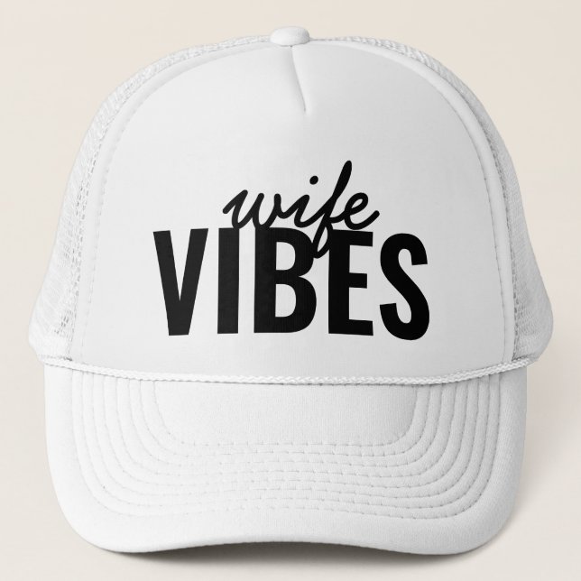 Wife Vibes Trucker Hat Bachelorette (Front)