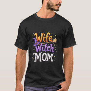 Wife Witch Mum Funny Halloween Family Costume T Sh T-Shirt
