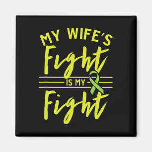 Wife's Fight Is My Fight Kidney Disease Awareness Magnet