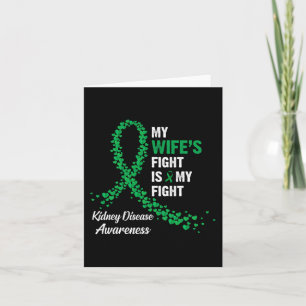 Wife's Fight My Fight Kidney Disease Awareness Card
