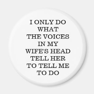 Wife's Funny Magnet for Husbands 