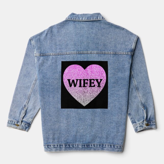 WIFEY BRIDE WIFE Denim Jacket (Back)