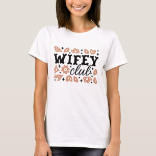 Wifey club cowboy wife country cowgirl aesthetic T-Shirt
